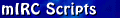 mIRC Scripts